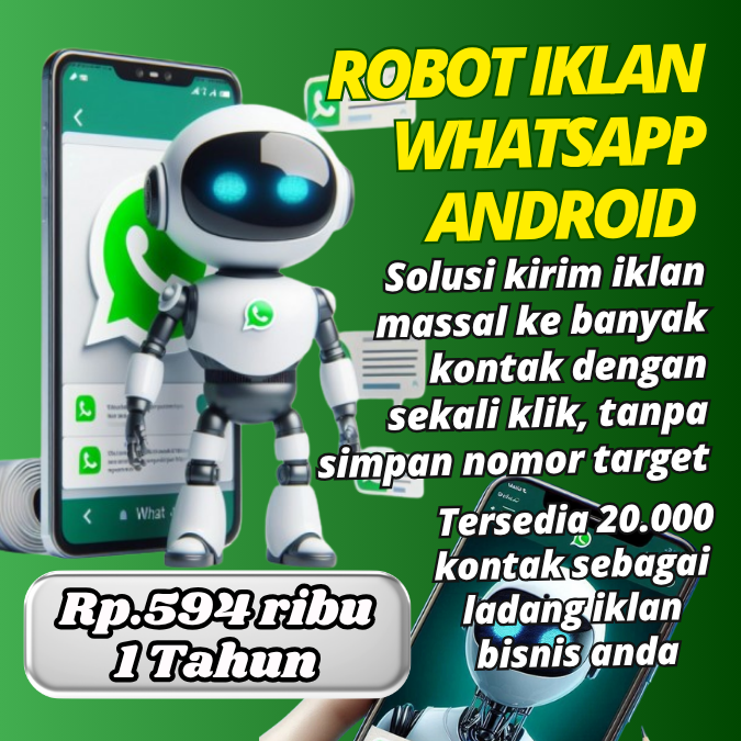 Panduan Robot Iklan Whatsapp 1 Tahun